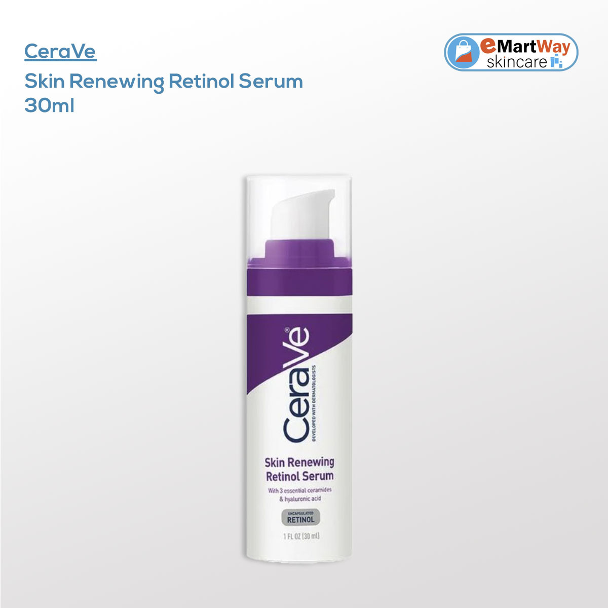 CeraVe Skin Renewing Retinol Serum 30ml